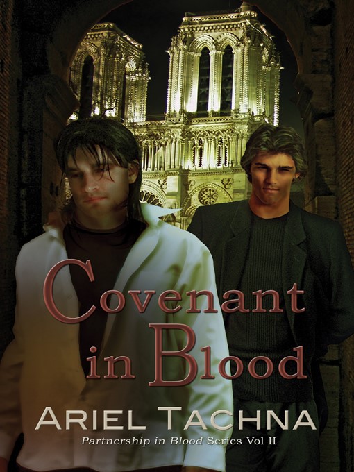Title details for Covenant in Blood by Ariel Tachna - Available